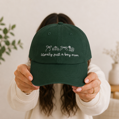 Literally Just a Boy Mom Embroidered Baseball Hat