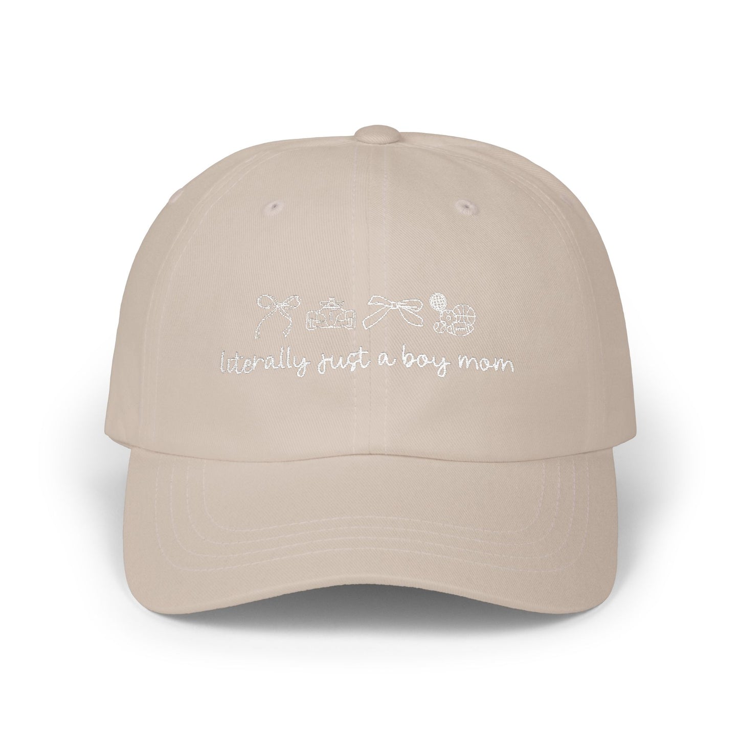 Literally Just a Boy Mom Embroidered Baseball Hat