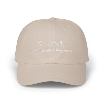 Literally Just a Boy Mom Embroidered Baseball Hat