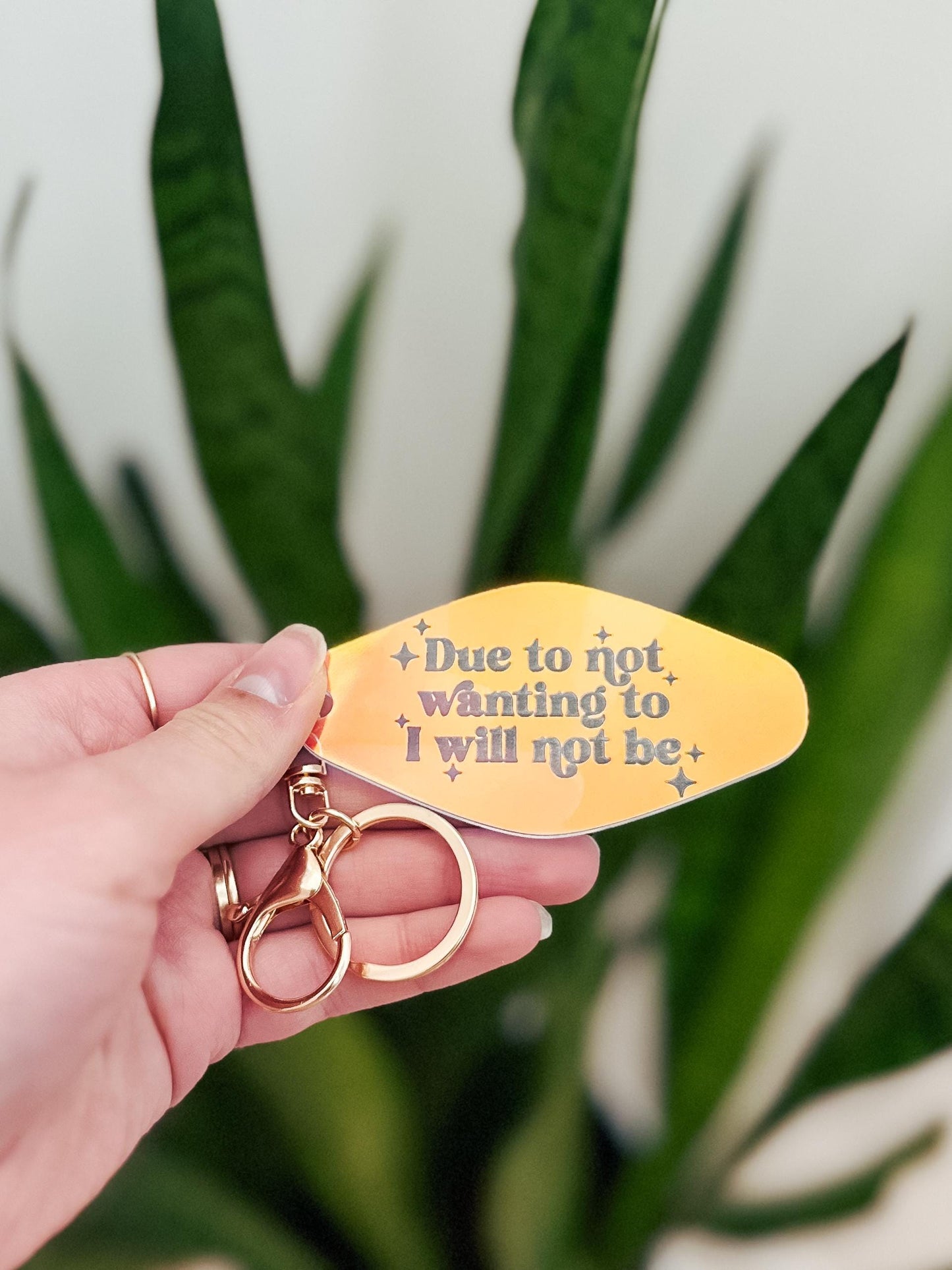Due to Not Wanting To Keychain | Iridescent Blue Acrylic Motel Keychain | Backpack Tag | Bag Tag | Boho Retro Keychain Tag | Funny Keychain