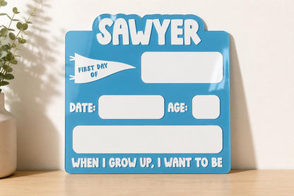 Personalized First Day of School Sign